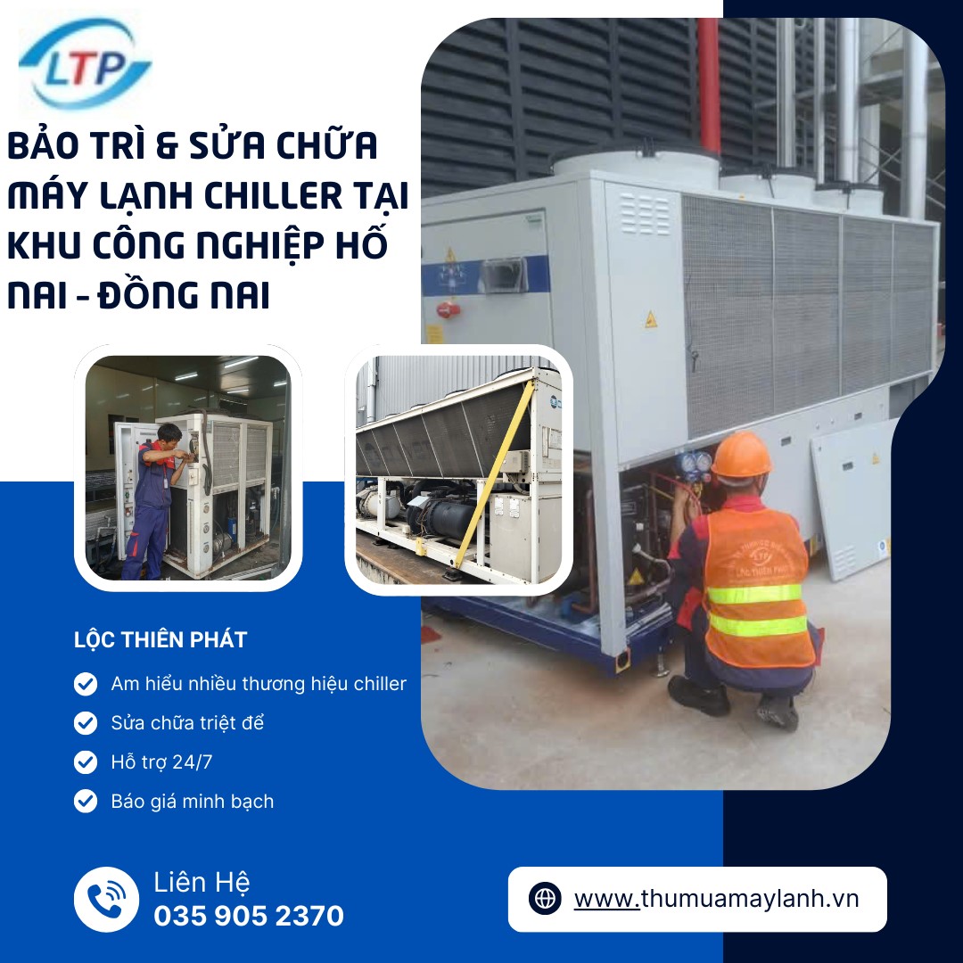 sửa chữa chiller tại kcn hố nai đồng nai-lộc thiên phát