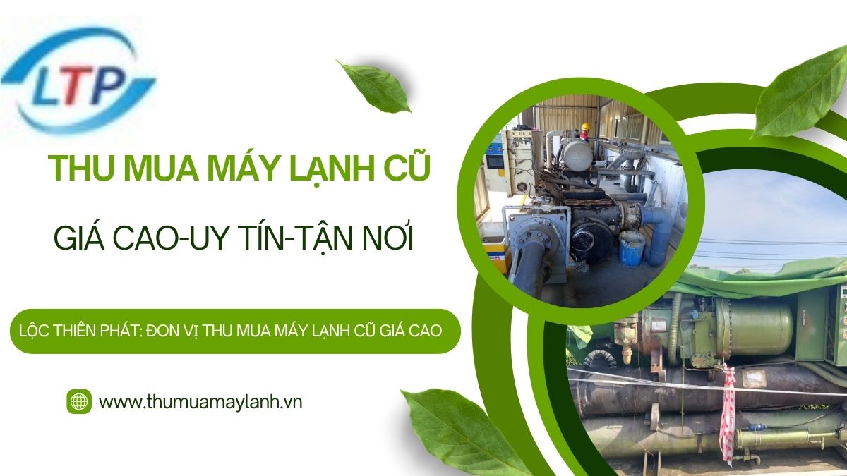 Thu Mua, Thanh Lý Máy Lạnh Hư Cũ Giá Cao.