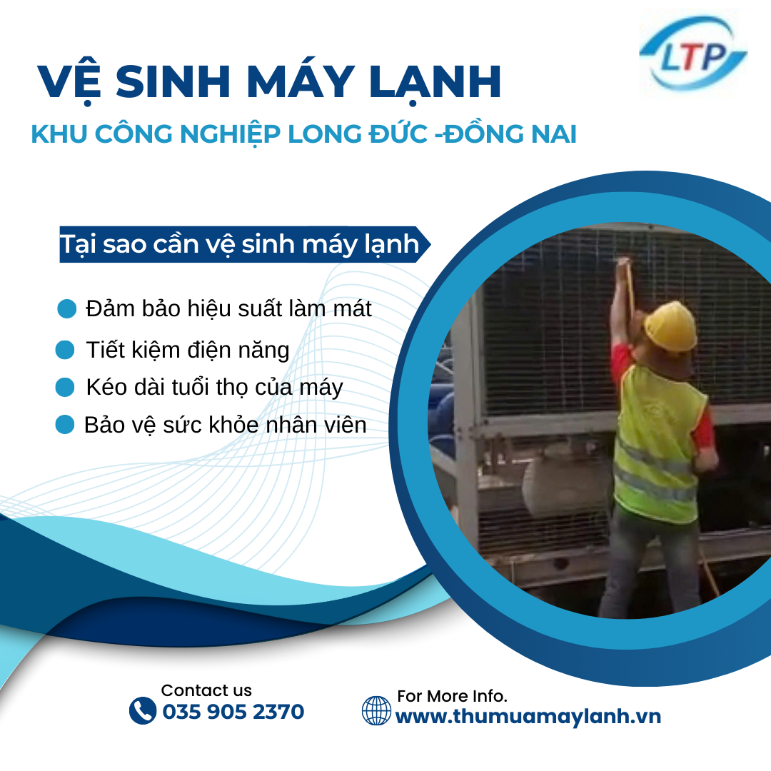 Dịch vụ vệ sinh máy lạnh tại Khu công nghiệp Long Đức - Đồng Nai: Uy tín, nhanh chóng