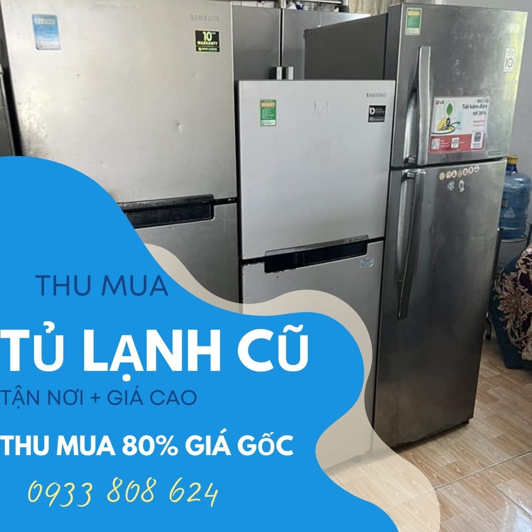 Dịch Vụ Thu Mua Tủ Lạnh Cũ Hư Hỏng Tận Nơi - Lộc Thiên Phát Chuyên Nghiệp và Đáng Tin Cậy